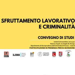 Sfruttamento lavorativo e criminalità